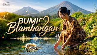 Download lagu Lagu Osing Banyuwangi Terbaru BUMI BLAMBANGAN mp3