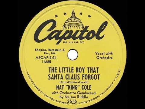 1953 Nat King Cole - The Little Boy That Santa Claus Forgot