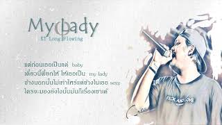 My lady – KT Long Flowing