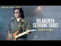 Deddy Dores Hilangnya Seorang Gadis Official Music Video