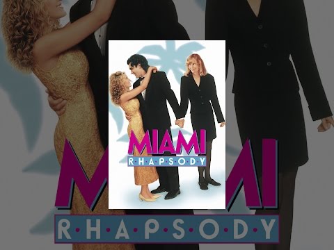 Miami Rhapsody