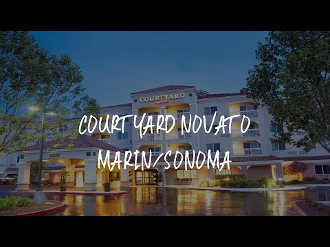 Courtyard Novato Marin/Sonoma Review - Novato , United States of America