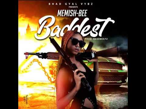 Memish Bee_ The Baddest (Prod. by Bashbeatz)