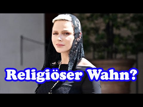Fürstin Charlène Religiöser Wahn Jetzt kommt alles raus