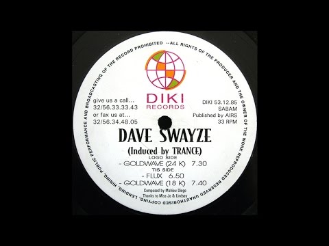 Dave Swayze - Goldwave 24k