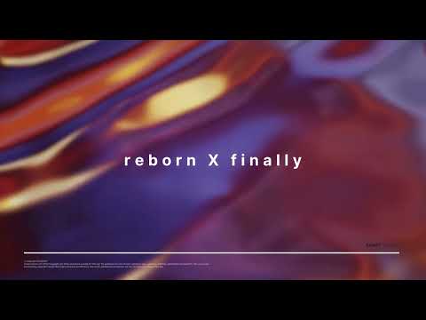 Reborn X Finally