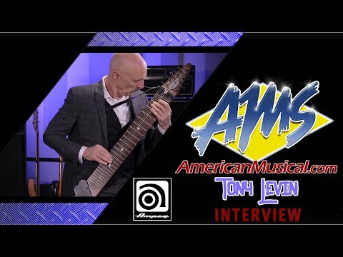 AMS Exclusive Tony Levin Interview - American Musical Supply
