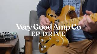 Video thumbnail for Very Good Amp Co EP DRIVE - Play Through Demo (no talking) by Ambient Endeavors