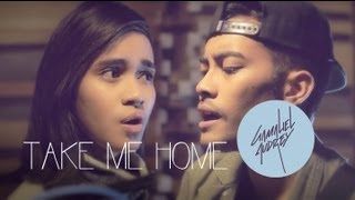Take Me Home ( US Cover ) by Gamaliel &amp; Audrey