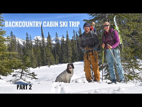 Y2E11: Backcountry Cabin Ski Trip (Part 2)