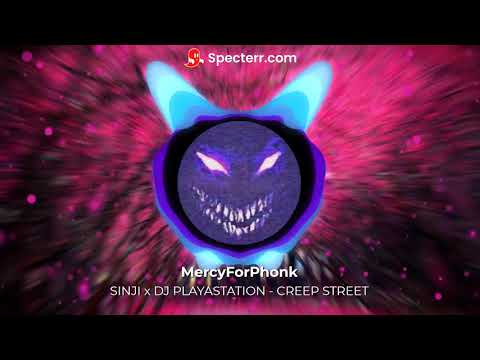 SINJI x DJ PLAYASTATION - CREEP STREET