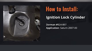 Saturn Ignition Lock Cylinder Repair Video by Dorman Products