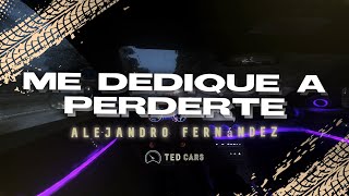 Alejandro Fernández - Me Dediqué A Perderte (Letra)