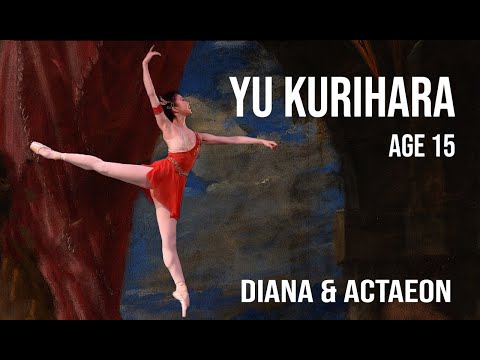 YAGP 2015 Gold Medal Winner - Yu Kurihara - Finals Diana of Acteon