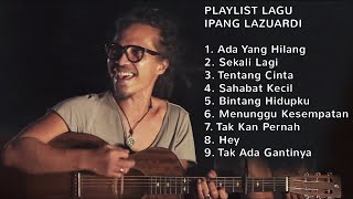 Download lagu KUMPULAN LAGU IPANG LAZUARDI TERPOPULER TANPA IKLAN ❗❗❗ mp3