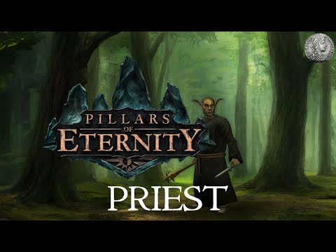 PIllars of Eternity - Character Creation Min-Max Guide - Priest (DPS/Skaen) + Combat Demo
