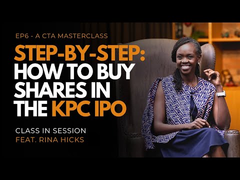 S11:EP6 | Step-By-Step: How To Buy Shares In The KPC IPO | A CTA MasterClass feat. Rina Hicks | #CiS