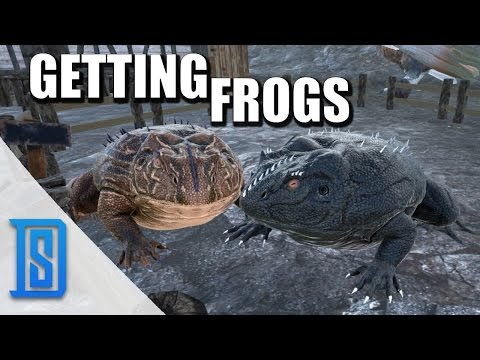 Ark: Survival Evolved-Season 5 P.16.5- GETTING FROGS!