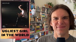 Bob Dylan Revisited :: UGLIEST GIRL IN THE WORLD