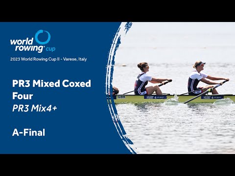 2023 World Rowing Cup II - PR3 Mixed Coxed Four - A-Final