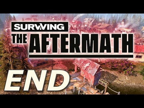 Surviving the Aftermath | The Town of Somewhere - END