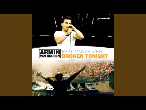Broken Tonight (Original Mix)