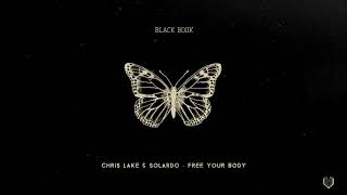 Chris Lake, Solardo - Free Your Body video