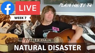 Plain White T&#39;s Tom Higgenson Sings &#39;Natural Disaster&#39; on Facebook Live (July 8, 2020)