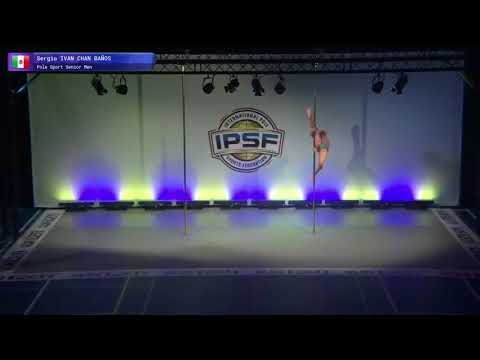 2017 World Pole Sport Senior Men Finals Sergio Ivan Chan Banos of Mexico