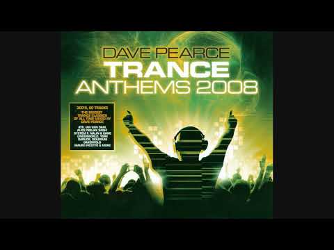 Dave Pearce: Trance Anthems 2008 - CD1