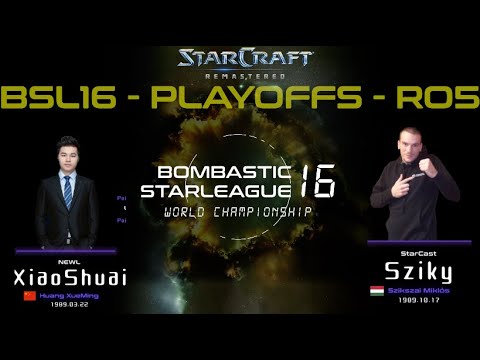 BSL16 RO.5 XiaoShuai vs Sziky | best-of-five | StarCraft BroodWar Remastered