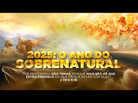 O ANO DO SOBRENATURAL (APOSTOLO JOEL ENGEL)