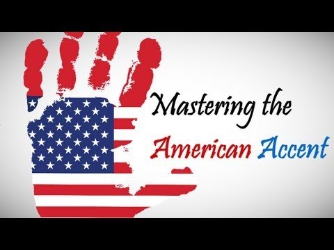 How To Speak American English Like a Native Speaker part 3  ( Mastering the American Accent )