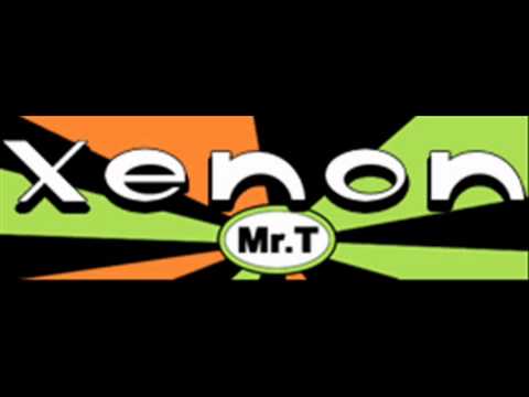 Mr. T - xenon (HQ)
