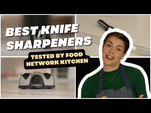 Best Knife Sharpeners, Tested by Food Network Kitchen | Food Network