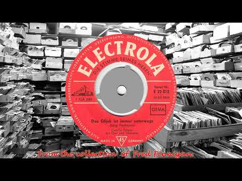 Camillo Felgen - Das Glück Ist Immer Unterwegs(1964)