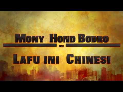 Mony Hond Bordo - Lafu Inie Chinesi [2017]