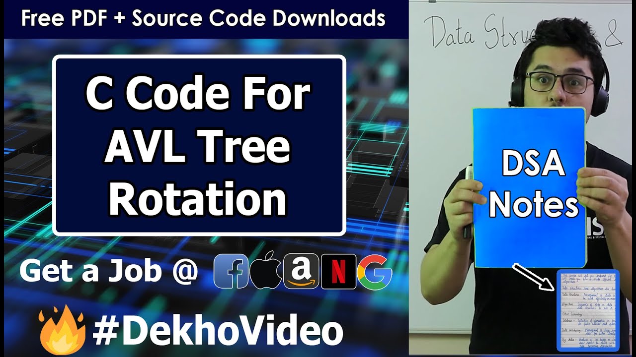 Video thumbnail for C Code For AVL Tree Insertion & Rotation (LL, RR, LR & RL Rotation)