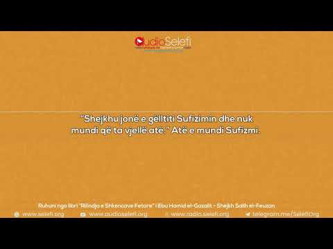 Ruhuni nga libri “Rilindja e Shkencave Fetare” i Ebu Hamid el Gazalit - Shejkh Salih el Feuzan