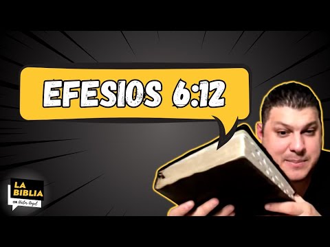 Efesios 6:12 DEVOCIONAL |  Descubre cómo estudiar la biblia