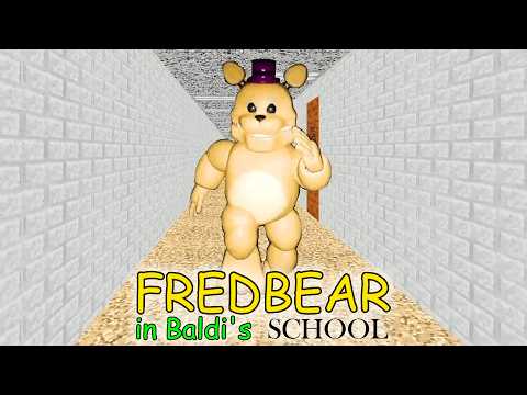 Fredbear in Baldi's School █ Baldi's Basics █