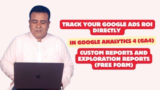 📊 Track Your Google Ads ROI Directly in Google Analytics 4 (GA4)