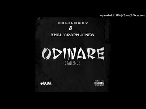 Soliloquy x KHALIGRAPH JONES- ODINARE CHALLENGE