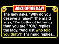 🤣 BEST JOKE OF THE DAY! - A wealthy married woman is approached by her maid, who...  | Funny Jokes