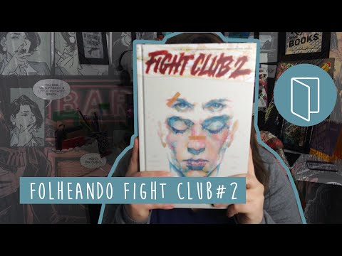 FOLHEANDO A HQ: CLUBE DA LUTA #2 (Fight Club 2) - VEDA 2 | Pausa Para Um Café