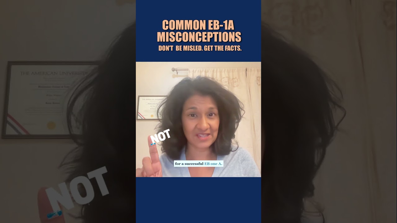 COMMON EB-1A MISCONCEPTIONS 