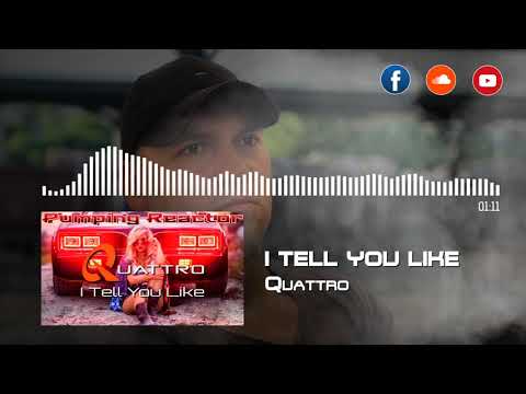 Quattro - I Tell You Like (Official Audio)