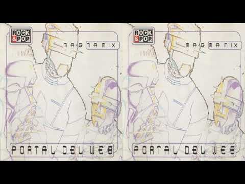 Magmamix - Portal Del Web  (2004)   Full Álbum