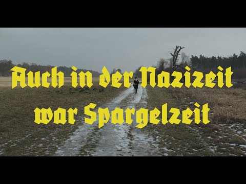 Paul Sies - Auch in der Nazizeit war Spargelzeit