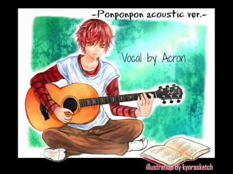 【Acron】PONPONPON acoustic【歌ってみた】